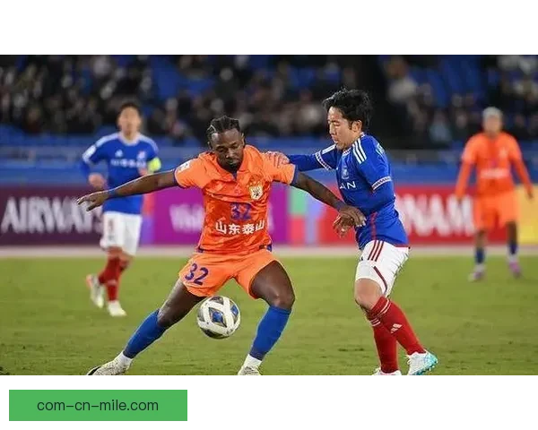 泰山亚冠八强战惜败横滨水手 无缘晋级四强遗憾出局